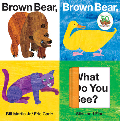 Brown Bear, Brown Bear, What Do You See?