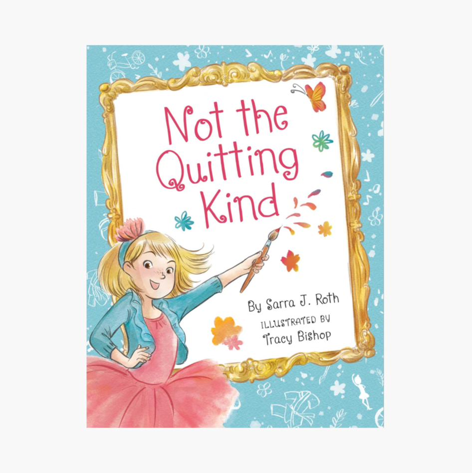 Not the Quitting Kind