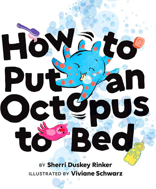 How to put an Octopus to Bed