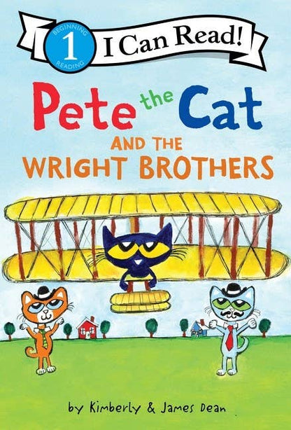 Pete the Cat and the Wright Brothers : James Dean