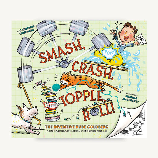 Smash, Crash, Topple, Roll!