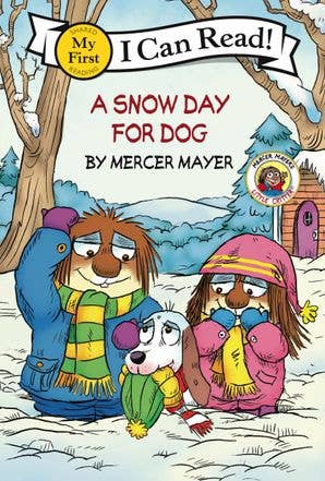 Little Critter: A Snow Day for Dog : Mercer Mayer